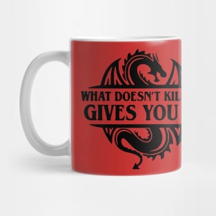 What doesn't kill you gives you XP Mug